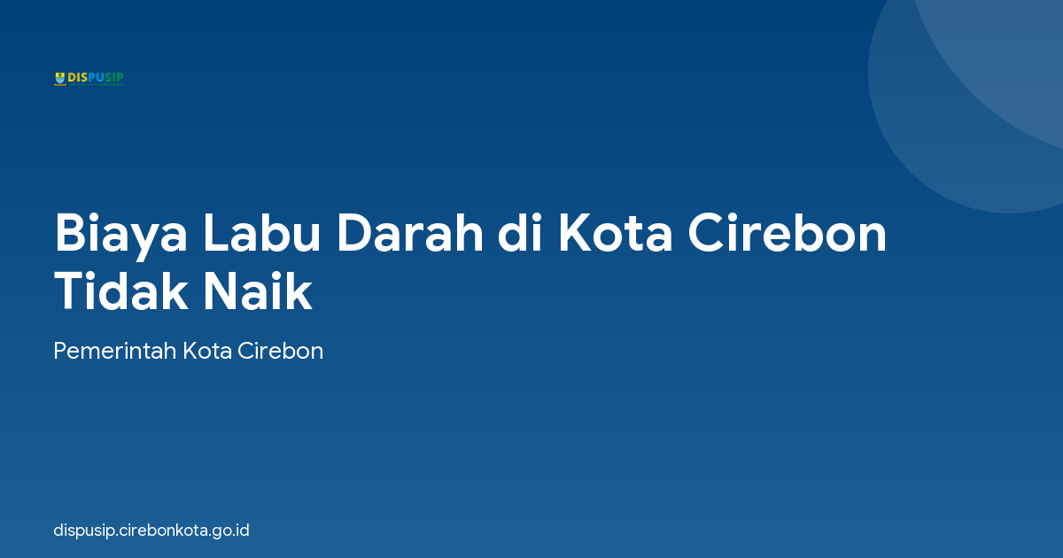 Biaya Labu Darah di Kota Cirebon Tidak Naik