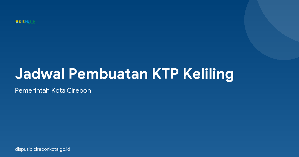 Jadwal Pembuatan KTP Keliling