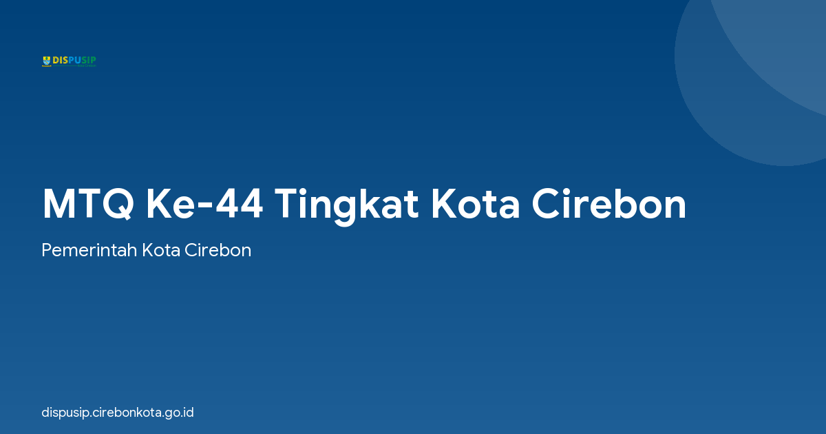 MTQ Ke-44 Tingkat Kota Cirebon