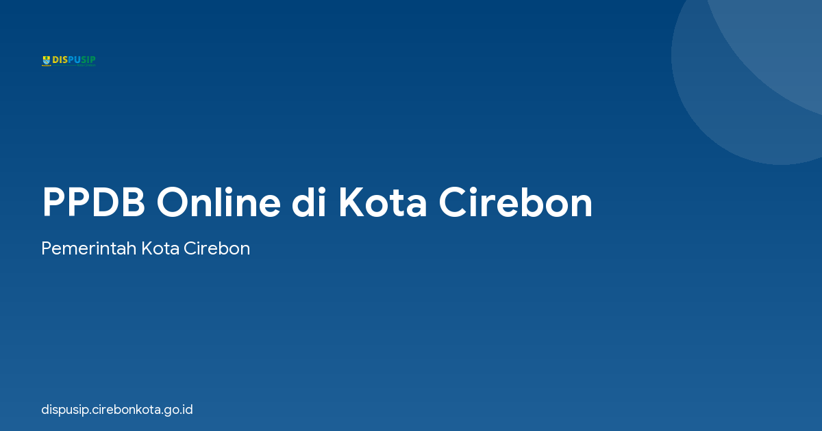 PPDB Online di Kota Cirebon