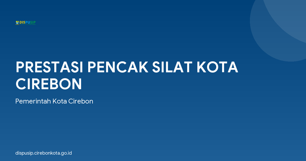 PRESTASI PENCAK SILAT KOTA CIREBON