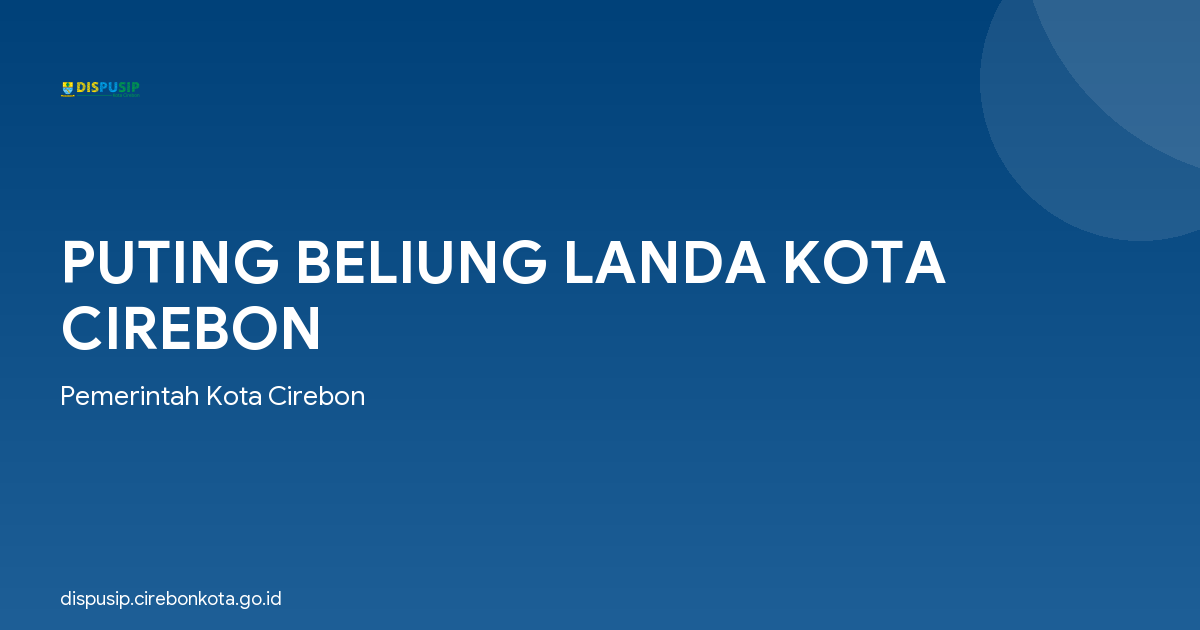 PUTING BELIUNG LANDA KOTA CIREBON