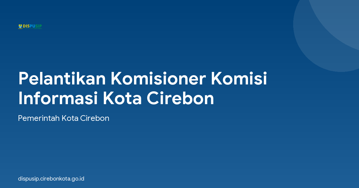 Pelantikan Komisioner Komisi Informasi Kota Cirebon