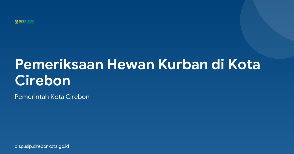 Pemeriksaan Hewan Kurban di Kota Cirebon