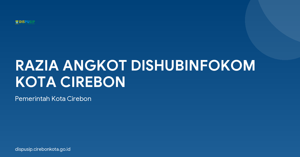 RAZIA ANGKOT DISHUBINFOKOM KOTA CIREBON