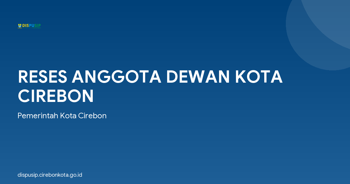 RESES ANGGOTA DEWAN KOTA CIREBON
