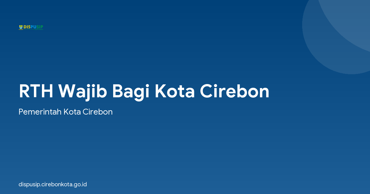 RTH Wajib Bagi Kota Cirebon