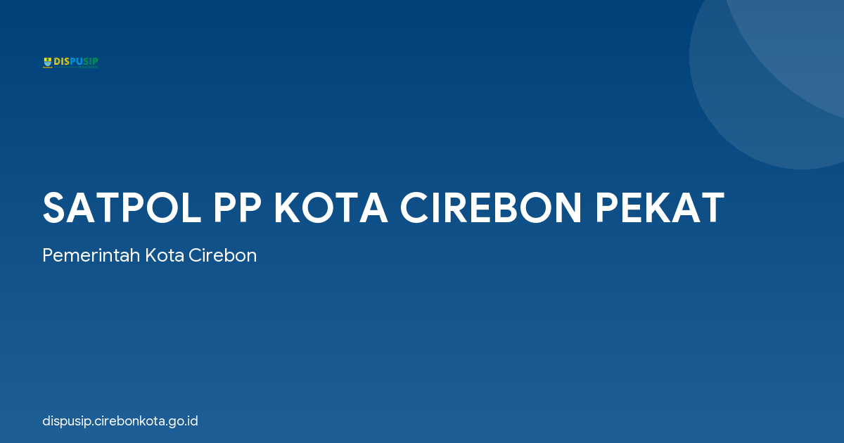 SATPOL PP KOTA CIREBON PEKAT