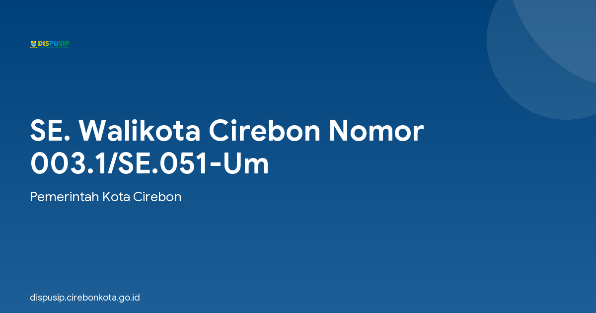 SE. Walikota Cirebon Nomor 003.1/SE.051-Um