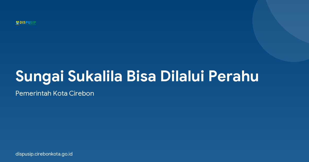 Sungai Sukalila Bisa Dilalui Perahu