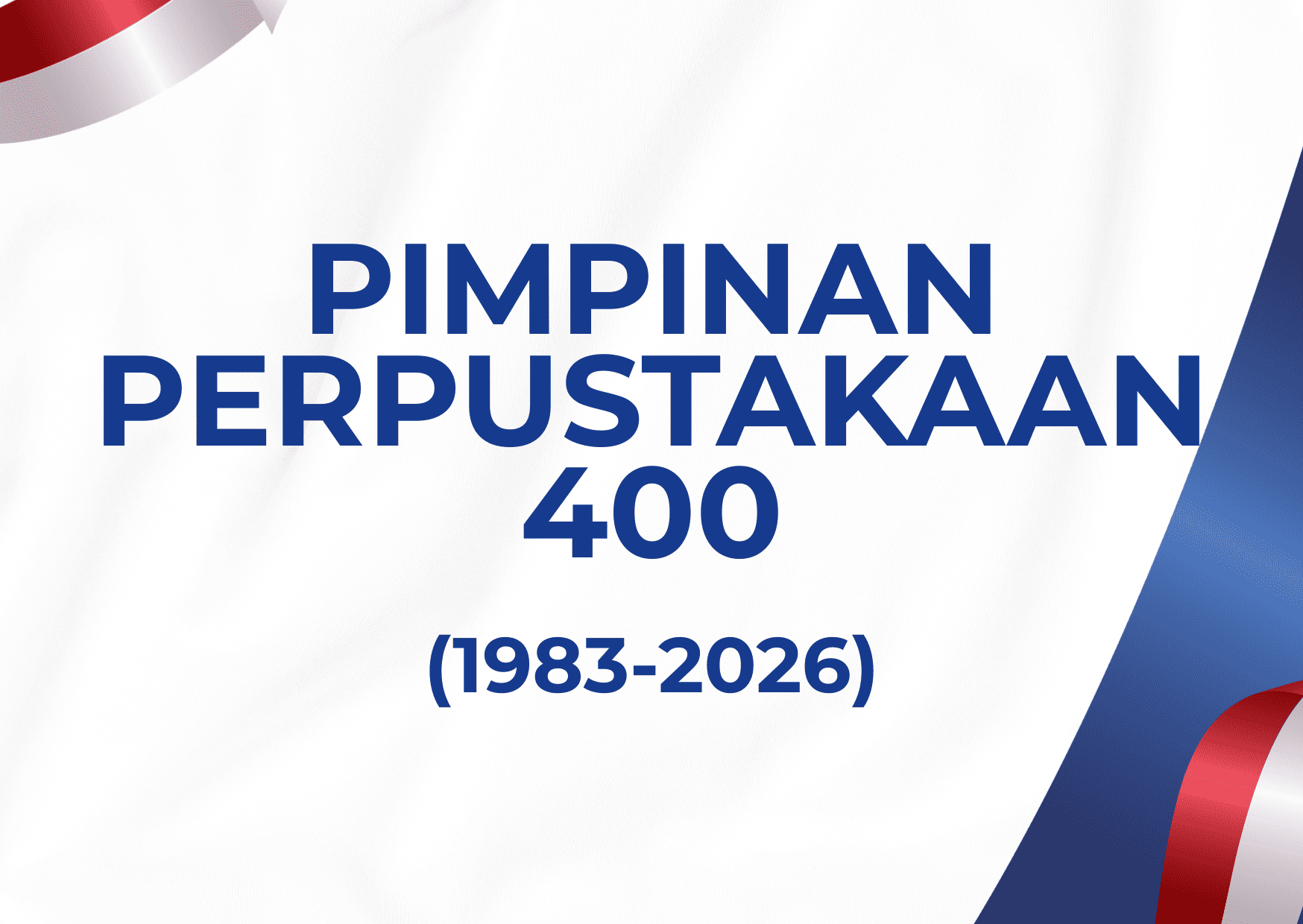 Pimpinan Perpustakaan 400 / Perpustakaan Umum Kota Cirebon (1983-2026)